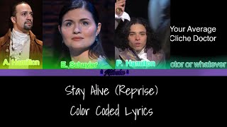 Stay Alive  Hamilton  Color Coded Lyrics 217 [upl. by Farny]