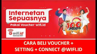 CARA BELI VOUCHER SETTING CONNECT WIFIID 2023 [upl. by Selrhc214]