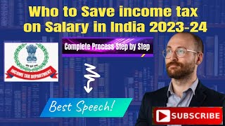 Income Tax Saving tips More on Your Salary in India 202324 [upl. by Suhsoj]