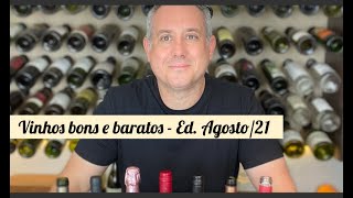 Vinhos Bons e Baratos  Ed Ago2021 [upl. by Erastatus]