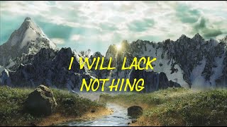 JW Original Kingdom Song 2022 Yeartext I Will Lack Nothing [upl. by Starobin]