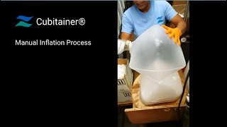 Cubitainer® Manual Inflation Process [upl. by Jeannette]