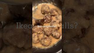 quotWe have meatballs at homequot cooking ikeameatballs foodie recipe food homecook easyrecipe [upl. by Puett]