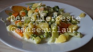 Der allerbeste Gemüseauflauf  gesund einfach amp lecker [upl. by Kilam]