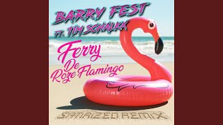 Ferry de Roze Flamingo Satirized Extended Remix [upl. by Yup775]