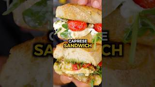 The Ultimate Caprese Sandwich Recipe [upl. by Ateerys929]