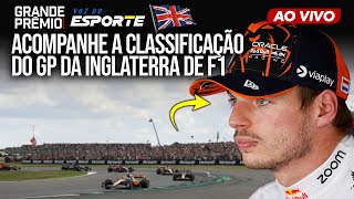 GP DA INGLATERRA F1 2024 acompanhe a CLASSIFICAÇÃO no GRANDE PRÊMIO [upl. by Phyl]