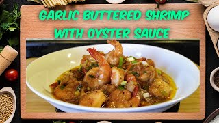 BUTTERED SHRIMP WITH OYSTER SAUCE SHRIMP RECIPE  Bonings Kitchen [upl. by Curnin]