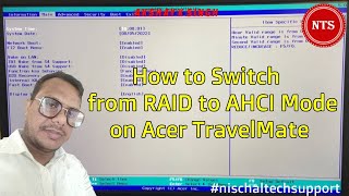 How to Switch from RAID to AHCI Mode on Acer TravelMate  How to enable AHCI mode on Acer [upl. by Koerner591]