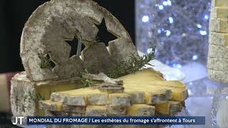 Mondial du Fromage  les meilleurs fromages du monde en compétition à Tours [upl. by Chilcote685]