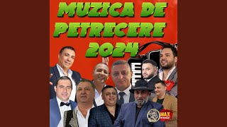 MUZICA DE PETRECERE 2024 [upl. by Earla3]