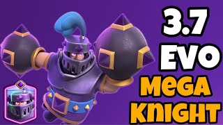 37 EVO MEGA KNIGHT MIRROR DECK  CLASH ROYALE [upl. by Katrinka859]