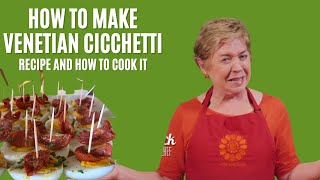 How to Make Venetian Cicchetti  Food Travels [upl. by Susannah721]