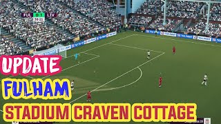 PES 2021 Update Craven Cottage Stand Update home stadium of Fulham football club [upl. by Eidna]