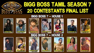 Bigg Boss Tamil 7  20 Contestants Final List  BB7 Tamil House 1 amp House 2 Contestants List [upl. by Moran]