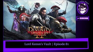 Lord Kemms Vault  Divinity Original Sin Part 81 [upl. by Ailema]