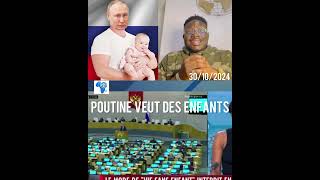 🔴👉🏿🇷🇺 Poutine veut des Enfants…Écoutez sa nouvelle loi [upl. by Adnaral]