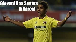 Giovani Dos Santos • Skills and Goals • 20132015 • Villareal • HD [upl. by Haneekas]