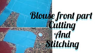 Tailoring class Blouse front part cutting method [upl. by Freytag]