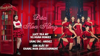 ĐÓA HOA HỒNG  LUCY TRÀ MY [upl. by Llerot118]