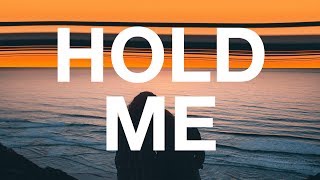 R3HAB  Hold Me Lyrics  Lyric Video [upl. by Yleve]