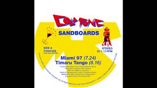 Sandboards  Miami 97 Official TONIC007 [upl. by Pucida]