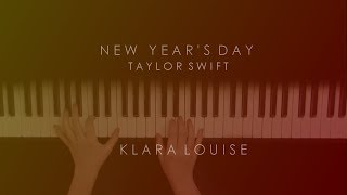 NEW YEARS DAY  Taylor Swift Piano Cover [upl. by Alexio658]