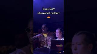 Travis Scott VIBES out to “FEN” at his after party in Frankfurt [upl. by Nila]