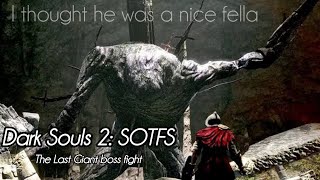 Hunting the last giant  It sucked  Dark souls 2 SOTFS [upl. by Jahdol64]