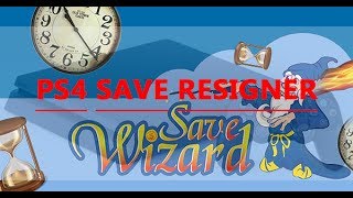 PS4 Save Wizard Game Save Resigner [upl. by Diad515]