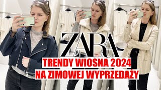 MIERZYMY TRENDY WIOSNA 2024 NA WYPRZEDAŻY ZARA ZIMA 2024 [upl. by Namyaw]