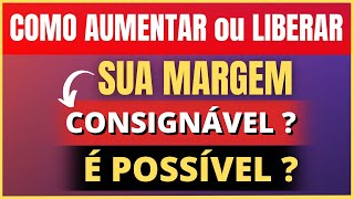 🔴 COMO AUMENTAR OU LIBERAR SUA MARGEM DE EMPRÉSTIMO CONSIGNADO INSS   RESUMO DA ANIELI [upl. by Arikahs265]