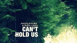 Macklemore  Cant Hold Us Feat Ray Dalton OFFICIAL RADIO EDIT REMIX [upl. by Palila]