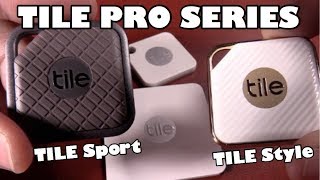 Tile SPORT amp Tile STYLE  Tile Pro Series [upl. by Nalym]