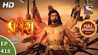 Vighnaharta Ganesh  Ep 418  Full Episode  28th March 2019 [upl. by Aranat309]