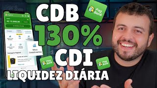 PAGBANK NOVO CDB 130 CDI QUANTO RENDE VALE A PENA COMO INVESTIR NO CDB PAGBANK 130 CDI [upl. by Eastlake]