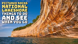 Pictured Rocks National Lakeshore  Upper Peninsula Michigan  Things to Do and See When You Visit [upl. by Eisned]