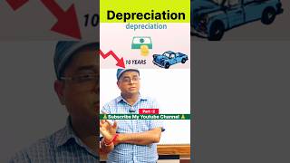 Depreciation Class 11 📚 shorts youtubeshorts depreciation 👆 [upl. by Ij]