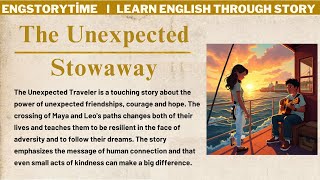 Learn English Through Story ⭐ The Unexpected Stowaway [upl. by Wynnie]