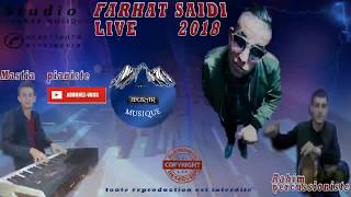 FERHAT★SAIDI★LIVE 2018★IDURAR MUSIQUE★MASTIA KACI PIANISTE [upl. by Airetnohs]