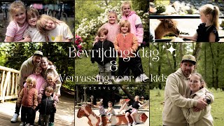 Bevrijdingsdag amp Verrassing voor de kids Weekvlog 31 [upl. by Edik]