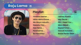 Best Songs Of Raju Lama  Forever Song  Jukebox  HD Sound [upl. by Anastas]