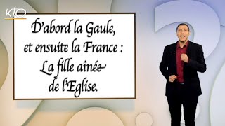 Pourquoi la France estelle quotla fille ainée de lEglisequot [upl. by Enehs]