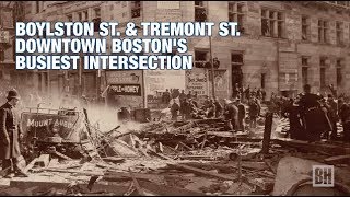 Boston History Project Boylston amp Tremont St Busiest Intersection [upl. by Devon]