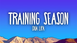 Dua Lipa  Training Season [upl. by Elesig]