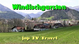 Rundgang durch den Luftkurort Windischgarsten Oberösterreich Österreich jop TV Travel [upl. by Ajssatan798]