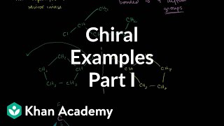 Chiral examples 1  Stereochemistry  Organic chemistry  Khan Academy [upl. by Emmalynn]