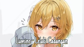 Lumine  Lelaki Cadangan  Ai Cover Song [upl. by Gregrory]