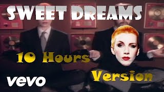 Sweet Dreams Are Made Of This  Eurythmics  10H Version [upl. by Vadnee]