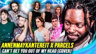 Cant Get You out of My Head Cover  AnnenMayKantereit x Parcels  REACTION [upl. by Trakas314]